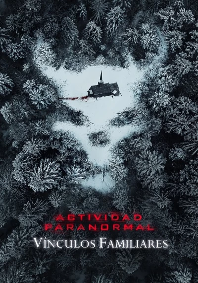 ver Actividad paranormal: Vínculos familiares