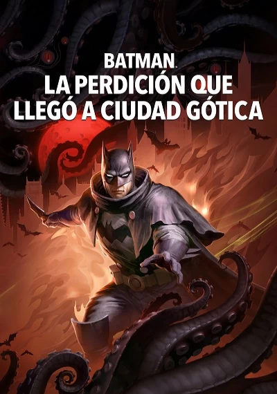 ver Batman: La perdición que llegó a Ciudad Gótica