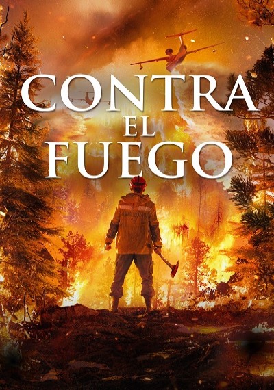 ver Contra el fuego