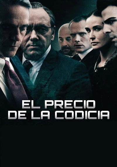 ver El precio de la codicia