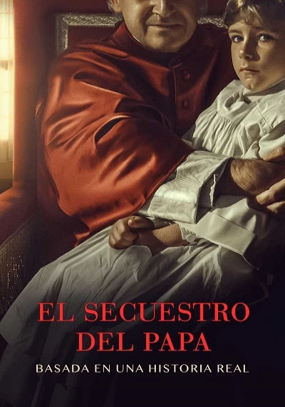 ver El secuestro del Papa