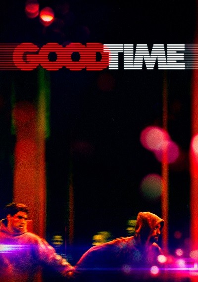 ver Good Time: Viviendo al límite