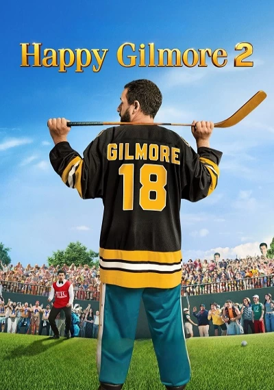 ver Happy Gilmore 2