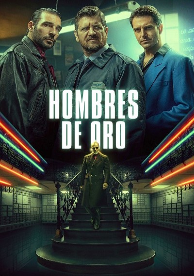ver Hombres de Oro