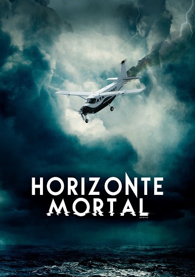 ver Horizonte mortal