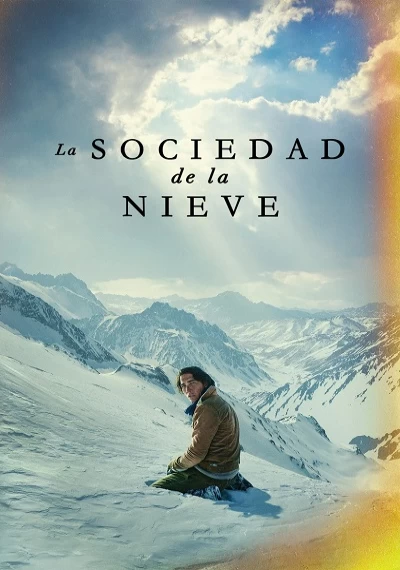 ver La sociedad de la nieve
