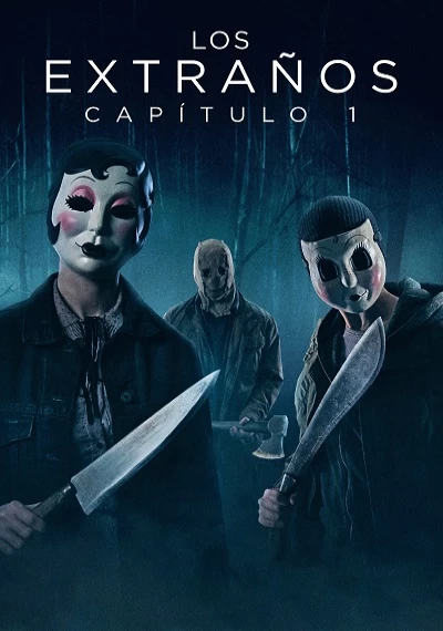 ver Los extraños: Capítulo 1