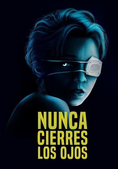 ver Nunca cierres los ojos