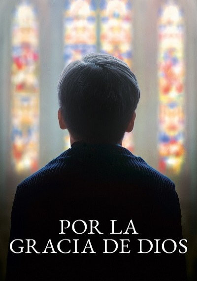 ver Por la gracia de Dios