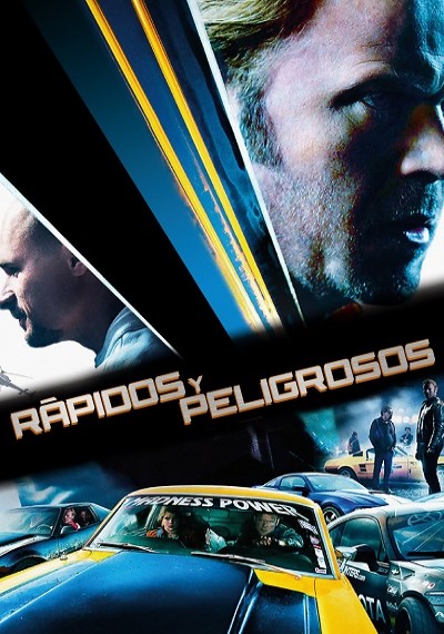 ver Rápidos y Peligrosos