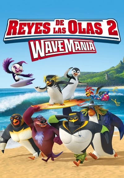 ver Reyes de las olas 2: WaveManía