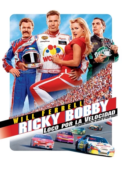 ver Ricky Bobby: Loco por la velocidad