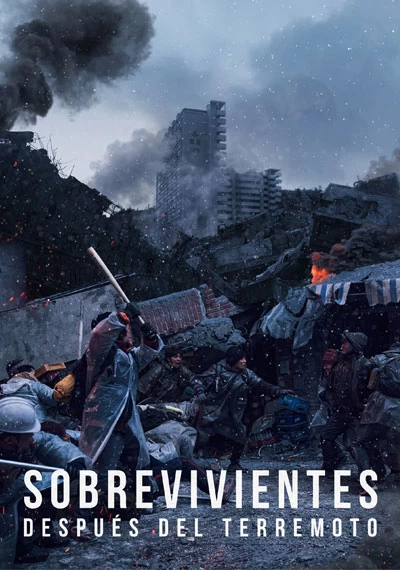 ver Sobrevivientes: Después del terremoto