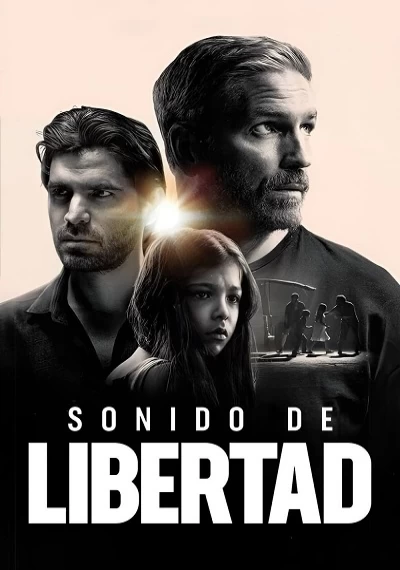 ver Sonido de libertad
