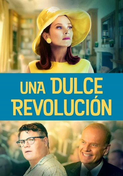 ver Una dulce revolución